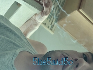 5he5aid5o