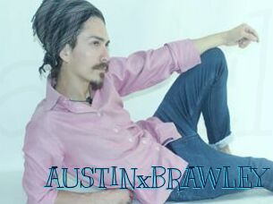 AUSTINxBRAWLEY