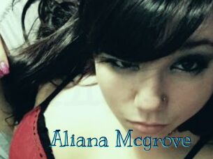 Aliana_Mcgrove