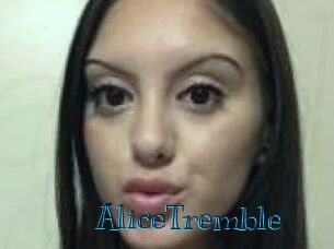 AliceTremble