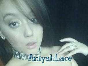 AniyahLace