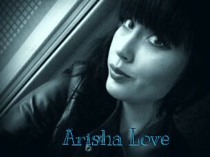 Arisha_Love_