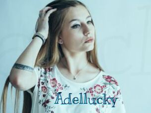 Adellucky