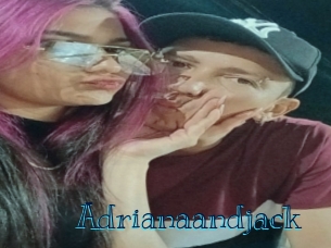 Adrianaandjack