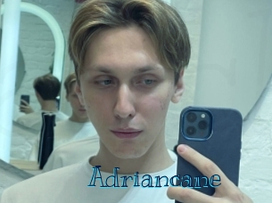 Adriancane