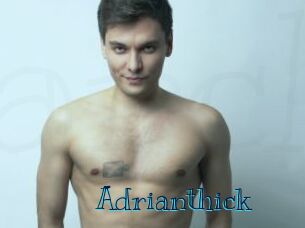 Adrianthick