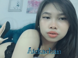 Aickachan