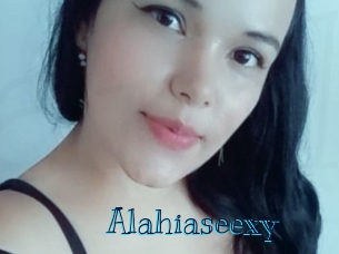 Alahiaseexy