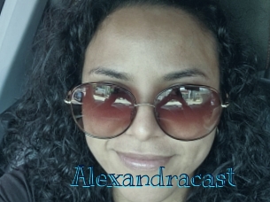 Alexandracast