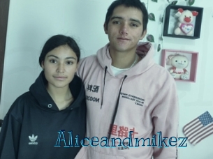 Aliceandmikez