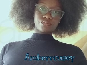 Amberrousey