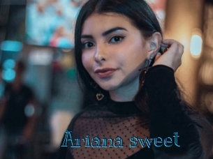 Ariana_sweet