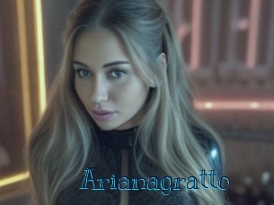 Arianagratto