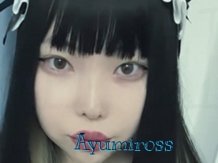 Ayumiross