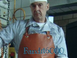 Bandit6000