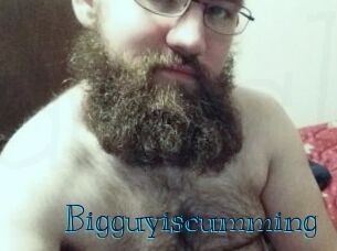 Bigguyiscumming