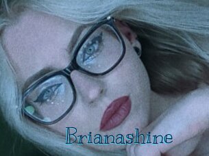 Brianashine
