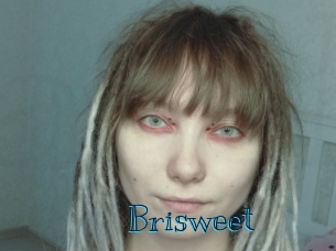 Brisweet