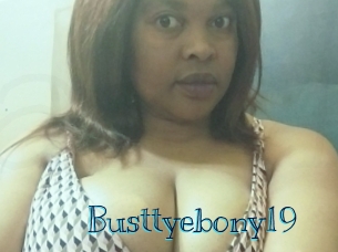 Busttyebony19