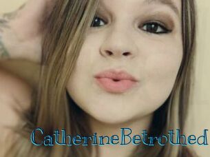 CatherineBetrothed