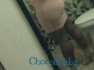 ChocolateLa