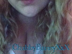 ChubbyBunnyXxX