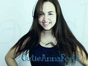 CutieAnnaForU