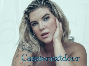 Cassienextdoor