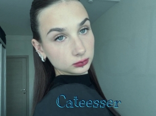 Cateesser