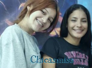 Chicasmiss