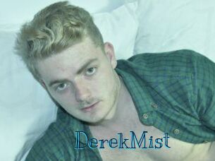 DerekMist