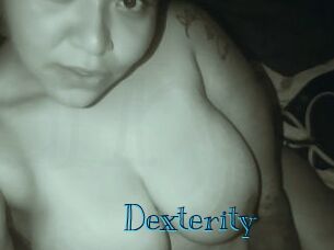 Dexterity