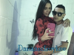 Danaandmykee