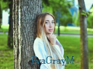 EvaGrayM