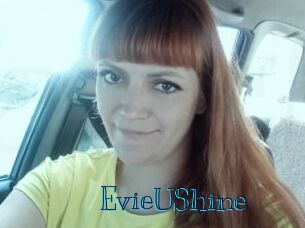 EvieUShine