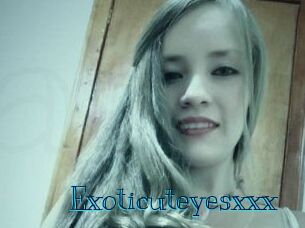 Exoticuteyes_xxx