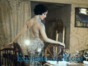 ExperiencedMore