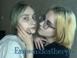 Esmeandcatheryn