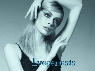 Evegenesis