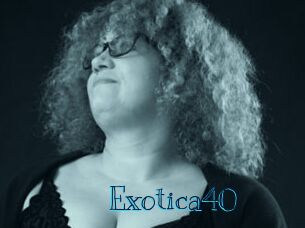 Exotica40