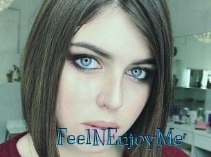 FeelNEnjoyMe