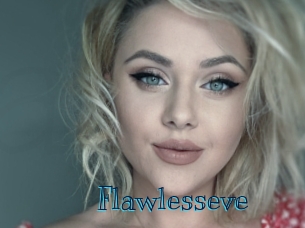 Flawlesseve