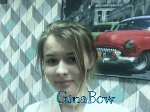 GinaBow