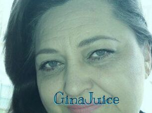 GinaJuice