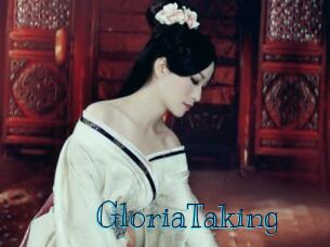 GloriaTaking