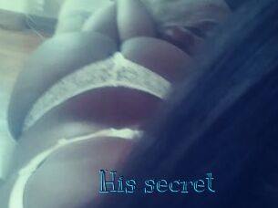 His_secret