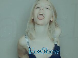 HoeShow