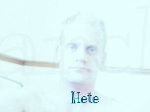 Hete