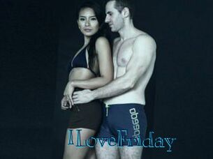 ILoveFriday