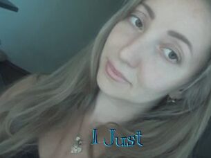 I_Just_
